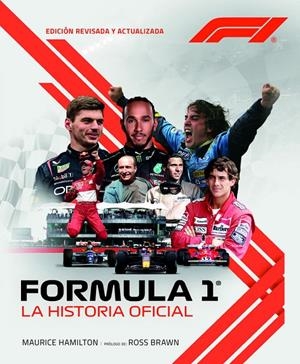FORMULA 1 LA HISTORIA OFICIAL | 9791259575746 | HAMILTON,MAURICE | Galatea Llibres | Llibreria online de Reus, Tarragona | Comprar llibres en català i castellà online