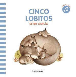 CINCO LOBITOS. LIBRO CON SONIDO | 9788408297819 | GARCÍA, ESTER | Galatea Llibres | Librería online de Reus, Tarragona | Comprar libros en catalán y castellano online