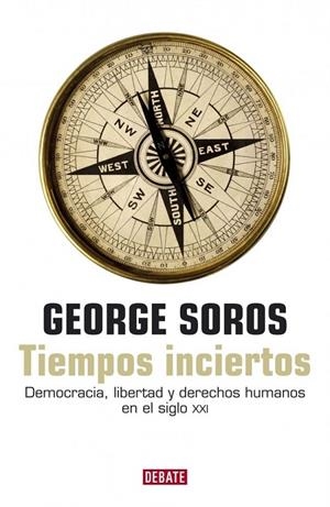 TIEMPOS INCIERTOS | 9788483066904 | SOROS, GEORGE | Galatea Llibres | Llibreria online de Reus, Tarragona | Comprar llibres en català i castellà online