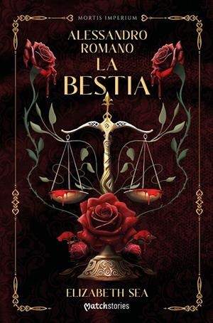 ALESSANDRO ROMANO. LA BESTIA | 9788408307365 | SEA, ELIZABETH | Galatea Llibres | Librería online de Reus, Tarragona | Comprar libros en catalán y castellano online