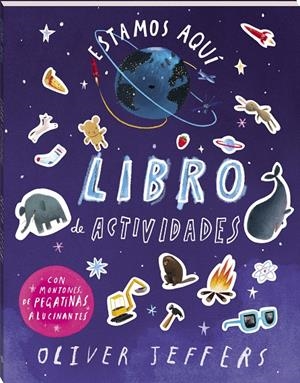 ESTAMOS AQUÍ. LIBRO DE ACTIVIDADES. | 9788419913791 | JEFFERS, OLIVER | Galatea Llibres | Llibreria online de Reus, Tarragona | Comprar llibres en català i castellà online