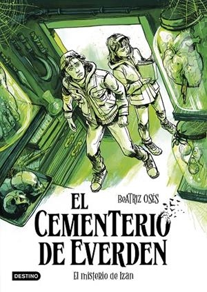 EL CEMENTERIO DE EVERDEN 3. EL MISTERIO DE IZAN | 9788408307105 | OSÉS, BEATRIZ | Galatea Llibres | Librería online de Reus, Tarragona | Comprar libros en catalán y castellano online