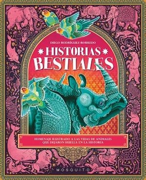 HISTORIAS BESTIALES | 9788410417182 | RODRÍGUEZ-ROBREDO, DIEGO | Galatea Llibres | Llibreria online de Reus, Tarragona | Comprar llibres en català i castellà online