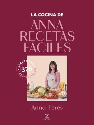 LA COCINA DE ANNA RECETAS FÁCILES | 9788467077902 | TERES, ANNA | Galatea Llibres | Librería online de Reus, Tarragona | Comprar libros en catalán y castellano online
