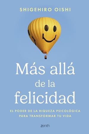 MAS ALLA DE LA FELICIDAD | 9788408306689 | OISHI, SHIGEHIRO | Galatea Llibres | Librería online de Reus, Tarragona | Comprar libros en catalán y castellano online