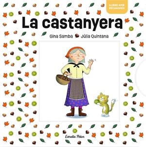 LA CASTANYERA AMB MECANISMES | 9791387519001 | Galatea Llibres | Llibreria online de Reus, Tarragona | Comprar llibres en català i castellà online