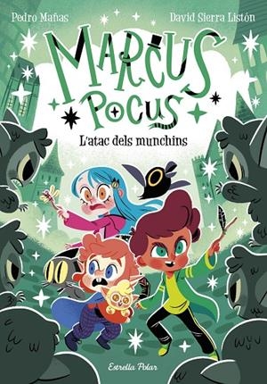 MARCUS POCUS 7. L'ATAC DELS MUNCHINS | 9791387782290 | MAÑAS, PEDRO/SIERRA LISTÓN, DAVID | Galatea Llibres | Llibreria online de Reus, Tarragona | Comprar llibres en català i castellà online