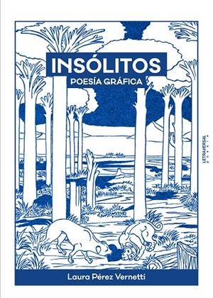 INSOLITOS | 9788412827576 | PÉREZ VERNETTI, LAURA | Galatea Llibres | Llibreria online de Reus, Tarragona | Comprar llibres en català i castellà online