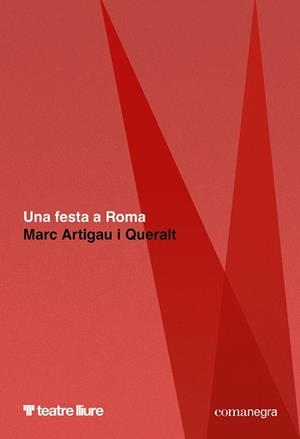 UNA FESTA A ROMA | 9788410161887 | ARTIGAU I QUERALT, MARC | Galatea Llibres | Librería online de Reus, Tarragona | Comprar libros en catalán y castellano online
