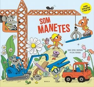 SOM MANETES | 9788447952977 | BAUMANN, ANNE-SOPHIE | Galatea Llibres | Llibreria online de Reus, Tarragona | Comprar llibres en català i castellà online
