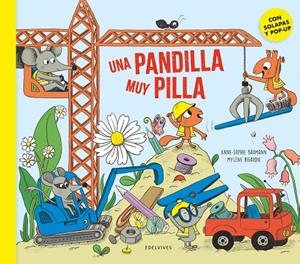 UNA PANDILLA MUY PILLA | 9788414064931 | BAUMANN, ANNE-SOPHIE | Galatea Llibres | Librería online de Reus, Tarragona | Comprar libros en catalán y castellano online