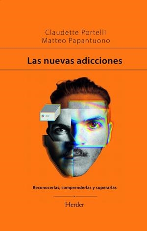 LAS NUEVAS ADICCIONES | 9788425448348 | PORTELLI, CLAUDETTE/PAPANTUONO, MATTEO | Galatea Llibres | Llibreria online de Reus, Tarragona | Comprar llibres en català i castellà online