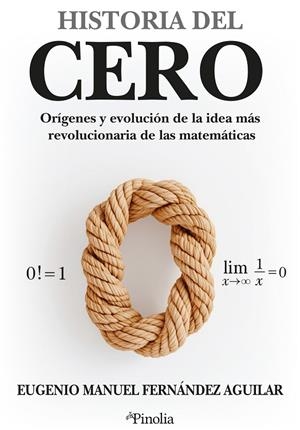 HISTORIA DEL CERO | 9791387556648 | FERNÁNDEZ AGUILAR, EUGENIO MANUEL | Galatea Llibres | Librería online de Reus, Tarragona | Comprar libros en catalán y castellano online