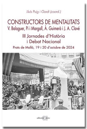 CONSTRUCTORS DE MENTALITATS. VÍCTOR BALAGUER, PI I MARGALL, ÀNGEL GUIMERÀ I JOSE | 9791387680114 | PUIG I GORDI, LLUÍS | Galatea Llibres | Llibreria online de Reus, Tarragona | Comprar llibres en català i castellà online