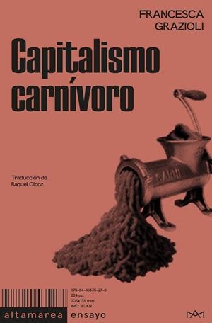 CAPITALISMO CARNÍVORO | 9788410435278 | GRAZIOLI, FRANCESCA | Galatea Llibres | Llibreria online de Reus, Tarragona | Comprar llibres en català i castellà online