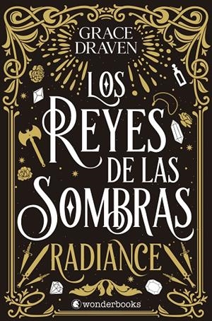 LOS REYES DE LAS SOMBRAS. RADIANCE | 9788410425347 | DRAVEN, GRACE | Galatea Llibres | Llibreria online de Reus, Tarragona | Comprar llibres en català i castellà online