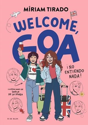 ME LLAMO GOA 8 - WELCOME, GOA | 9791387695170 | TIRADO, MÍRIAM | Galatea Llibres | Llibreria online de Reus, Tarragona | Comprar llibres en català i castellà online