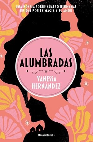 LAS ALUMBRADAS | 9788410442214 | HERNÁNDEZ, VANESSA | Galatea Llibres | Llibreria online de Reus, Tarragona | Comprar llibres en català i castellà online
