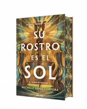 SU ROSTRO ES EL SOL (EL TRONO DE KHETARA 1) | 9788427249455 | JABÈS CORPORA, MICHELLE | Galatea Llibres | Llibreria online de Reus, Tarragona | Comprar llibres en català i castellà online