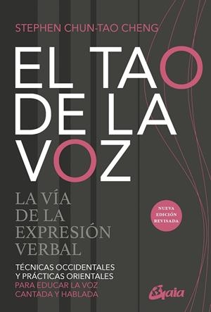 EL TAO DE LA VOZ | 9788411081825 | CHUN-TAO CHENG, STEPHEN | Galatea Llibres | Llibreria online de Reus, Tarragona | Comprar llibres en català i castellà online