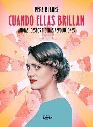 CUANDO ELLAS BRILLAN | 9791387761158 | BLANES, PEPA | Galatea Llibres | Librería online de Reus, Tarragona | Comprar libros en catalán y castellano online