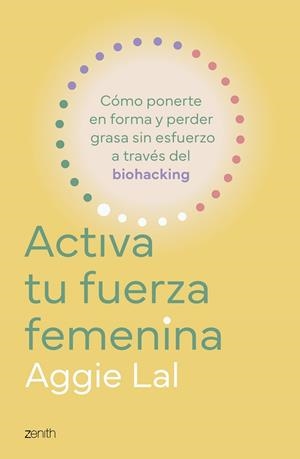 ACTIVA TU FUERZA FEMENINA | 9788408308775 | LAL, AGGIE | Galatea Llibres | Librería online de Reus, Tarragona | Comprar libros en catalán y castellano online
