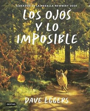 LOS OJOS Y LO IMPOSIBLE | 9788408309413 | EGGERS, DAVE | Galatea Llibres | Llibreria online de Reus, Tarragona | Comprar llibres en català i castellà online
