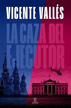 LA CAZA DEL EJECUTOR | 9788467072655 | VALLÉS, VICENTE | Galatea Llibres | Llibreria online de Reus, Tarragona | Comprar llibres en català i castellà online