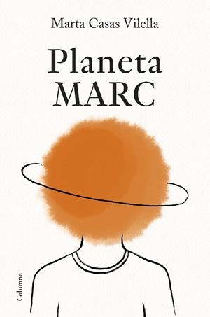 PLANETA MARC | 9788466434058 | CASAS VILELLA, MARTA | Galatea Llibres | Llibreria online de Reus, Tarragona | Comprar llibres en català i castellà online