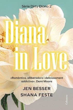 DIANA IN LOVE | 9788466433969 | BESSER, JEN/FESTE, SHANA | Galatea Llibres | Llibreria online de Reus, Tarragona | Comprar llibres en català i castellà online