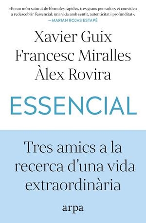 ESSENCIAL | 9791387833060 | GUIX, XAVIER/MIRALLES, FRANCESC/ROVIRA, ÀLEX | Galatea Llibres | Llibreria online de Reus, Tarragona | Comprar llibres en català i castellà online