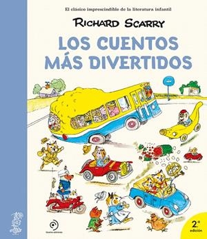 LOS CUENTOS MÁS DIVERTIDOS | 9788410346758 | SCARRY, RICHARD | Galatea Llibres | Llibreria online de Reus, Tarragona | Comprar llibres en català i castellà online