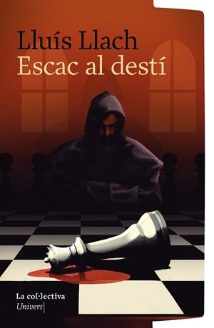 ESCAC AL DESTÍ | 9791387800062 | LLACH I GRANDE, LLUÍS | Galatea Llibres | Llibreria online de Reus, Tarragona | Comprar llibres en català i castellà online