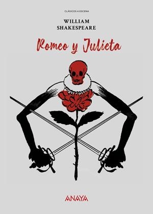 CLÁSICOS A ESCENA: ROMEO Y JULIETA | 9788414343883 | SHAKESPEARE, WILLIAM | Galatea Llibres | Llibreria online de Reus, Tarragona | Comprar llibres en català i castellà online