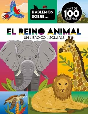 HABLEMOS SOBRE... EL REINO ANIMAL | 9788410516939 | Galatea Llibres | Llibreria online de Reus, Tarragona | Comprar llibres en català i castellà online