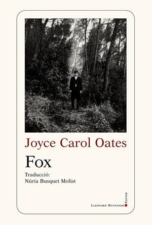 FOX | 9788410377530 | OATES, JOYCE CAROL | Galatea Llibres | Llibreria online de Reus, Tarragona | Comprar llibres en català i castellà online
