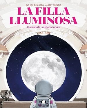 LA FILLA LLUMINOSA | 9788410090804 | VAN DEN BERG, EVA | Galatea Llibres | Librería online de Reus, Tarragona | Comprar libros en catalán y castellano online