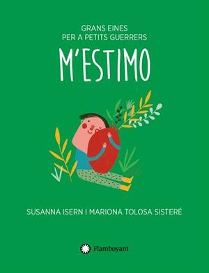M'ESTIMO | 9791387614188 | ISERN, SUSANNA | Galatea Llibres | Llibreria online de Reus, Tarragona | Comprar llibres en català i castellà online