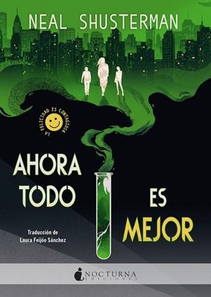 AHORA TODO ES MEJOR | 9791387690182 | SHUSTERMAN, NEAL | Galatea Llibres | Llibreria online de Reus, Tarragona | Comprar llibres en català i castellà online