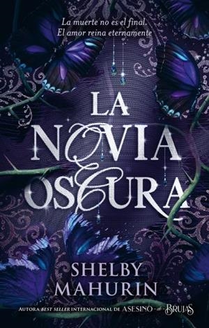 LA NOVIA OSCURA | 9788410239531 | MAHURIN, SHELBY | Galatea Llibres | Llibreria online de Reus, Tarragona | Comprar llibres en català i castellà online
