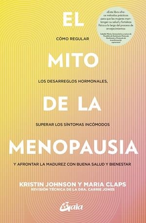 EL MITO DE LA MENOPAUSIA | 9788411081665 | JOHSON, KRISTIN/CLAPS, MARIA | Galatea Llibres | Llibreria online de Reus, Tarragona | Comprar llibres en català i castellà online