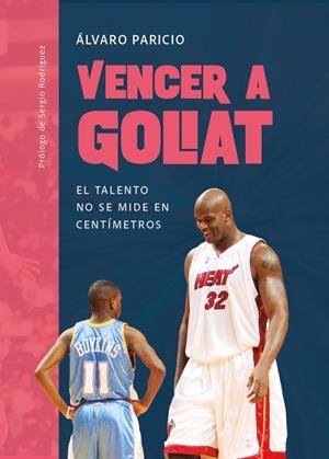 VENCER A GOLIAT | 9788415448815 | PARICIO CARREÑO, ÁLVARO | Galatea Llibres | Llibreria online de Reus, Tarragona | Comprar llibres en català i castellà online