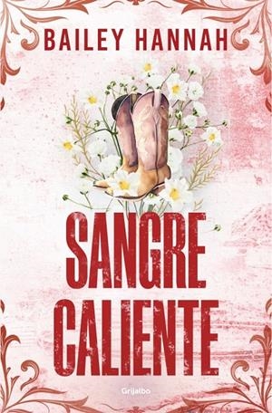 SANGRE CALIENTE (EL RANCHO WELLS 2) | 9788425370526 | HANNAH, BAILEY | Galatea Llibres | Librería online de Reus, Tarragona | Comprar libros en catalán y castellano online