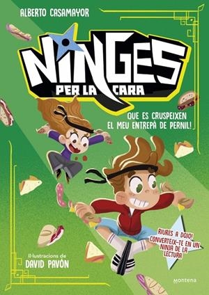 NINGES PER LA CARA 2 - QUE ES CRUSPEIXEN EL MEU ENTREPÀ DE PERNIL! | 9791387598051 | CASAMAYOR, ALBERTO | Galatea Llibres | Llibreria online de Reus, Tarragona | Comprar llibres en català i castellà online