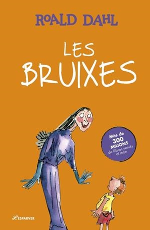 LES BRUIXES | 9788410489752 | DAHL, ROALD | Galatea Llibres | Llibreria online de Reus, Tarragona | Comprar llibres en català i castellà online