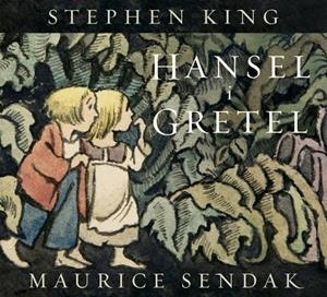 HANSEL I GRETEL | 9788426433084 | KING, STEPHEN/SENDAK, MAURICE | Galatea Llibres | Librería online de Reus, Tarragona | Comprar libros en catalán y castellano online