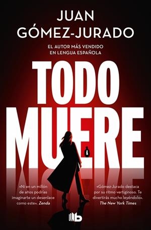 TODO MUERE (TODO ARDE 3) | 9791387652234 | GÓMEZ-JURADO, JUAN | Galatea Llibres | Llibreria online de Reus, Tarragona | Comprar llibres en català i castellà online