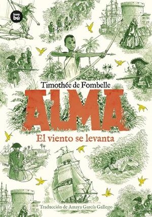 ALMA. EL VIENTO SE LEVANTA 1 | 9788410860155 | DE FOMBELLE, TIMOTHÉE | Galatea Llibres | Llibreria online de Reus, Tarragona | Comprar llibres en català i castellà online