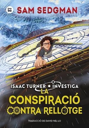 LA CONSPIRACIÓ CONTRA RELLOTGE | 9788410860049 | SEDGMAN, SAM | Galatea Llibres | Llibreria online de Reus, Tarragona | Comprar llibres en català i castellà online