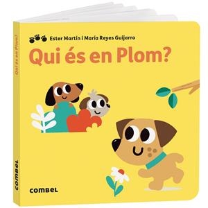 QUI ÉS EN PLOM? | 9788411582940 | MARTÍN RODRÍGUEZ, MARIA ESTER/GASSO GIMENO, ANNA MARÍA | Galatea Llibres | Llibreria online de Reus, Tarragona | Comprar llibres en català i castellà online